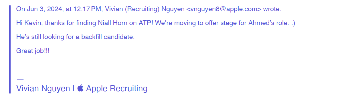 Apple internal email, Vivian Nguyen, Apple Recruiting, 3 June 2024: we are moving to offer stage for Ahmed's role