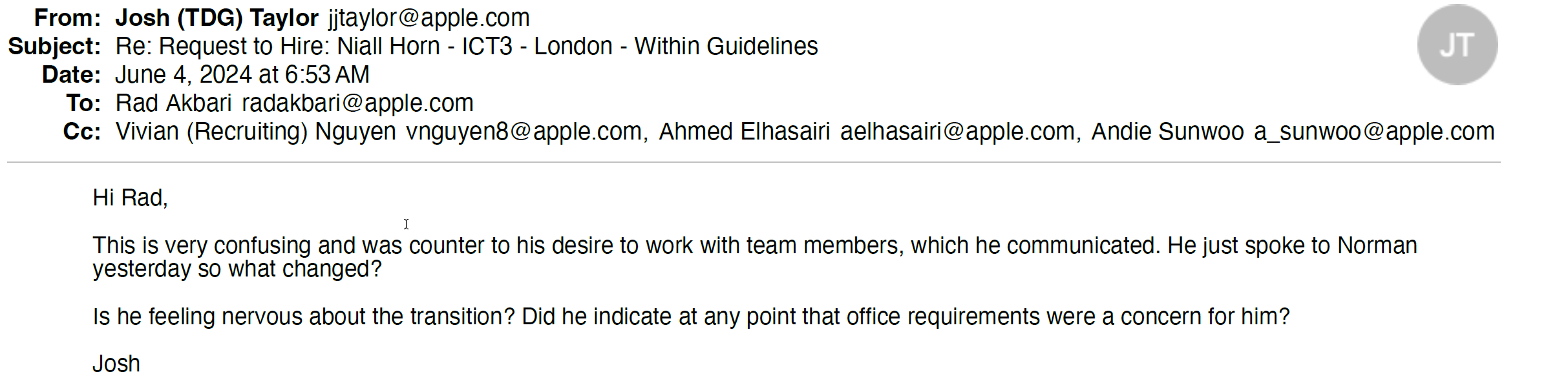 Apple internal email, Josh Taylor, 4 June 2024: this is very confusing and was counter to his desire to work with team members